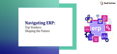 Navigating ERP in 2025: Top Vendors Shaping the Future